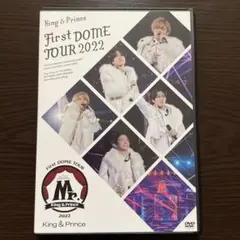 King & Prince　First DOME TOUR 2022〜Mr.〜
