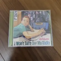 I Won't Turn Off My Radio