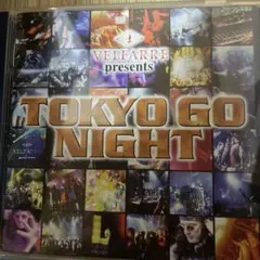VELFARRE presents TOKYO GO NIGHT