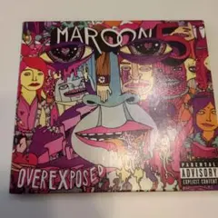 MAROON5 OVEREXPOSED