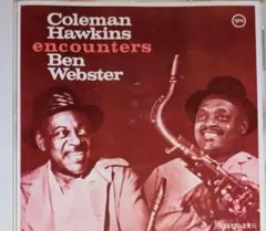 Coleman Hawkins Encounters Ben Webster