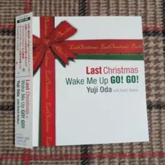 Last Christmas / Wake Me Up GO! GO! 織田裕二