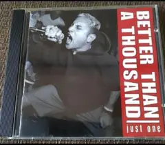 【1997年】Better Thаn А Thоusаnd - Just Оne