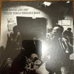 LIVE 2007 內海陽子 & YOKOLOCO樂團