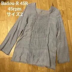 【希少】Badou-R 45R ストライプ ブラウス M 45rpm