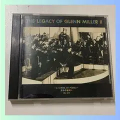 THE LEGACY OF GLENN MILLER II CD　グレン・ミラー