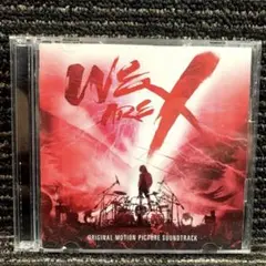 「WE ARE X」オリジナル・サウンドトラック/X JAPAN