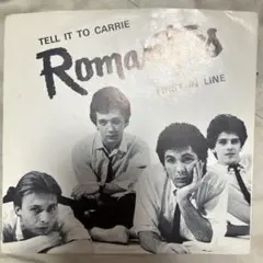 Romantics - Tell It To Carrie