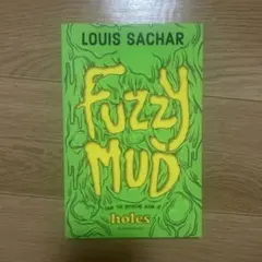 Fuzzy Mud 洋書