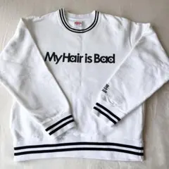 トレーナー/スウェット My Hair is bad My Hair is Bad トレーナー スウェットMサイズ - メルカリ