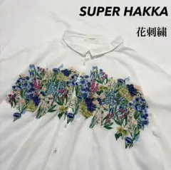 SUPER HAKKA feuille 花 刺繍 シャツ ブラウス