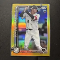 toppschrome 西川史礁2025 ルーキーカード 75枚限定　RC