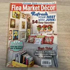 雑誌 Flea Market Décor March/April 2017