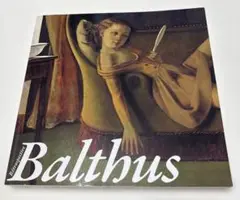 Balthus バルテュス展　図録　2014
