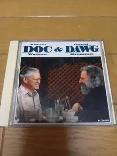 DOC & DAWG ドグ・ワトソン 、デイビッド・グリスマン