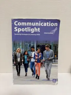 Communication Spotlight Intermediate