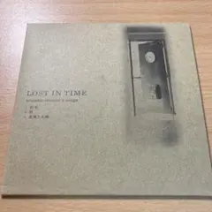 LOST IN TIME アコースティックバージョン