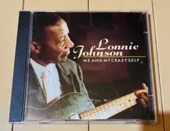 Lonnie Johnson Me and My Crazy Self
