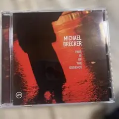 Michael Brecker - Time Is of the Essence