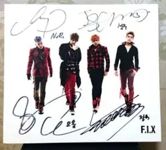 F.I.X 픽스 直筆 サイン 入り 非売品 アルバム cd 韓流 韓国 公式