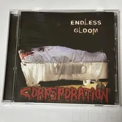 ENDLESS GLOOM / Corpsporation