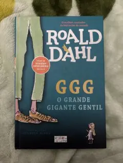 Roald Dahl GGG O Grande Gigante Gentil