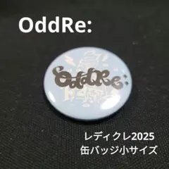 RADIO CRAZY 2025缶バッジ小「OddRe:」