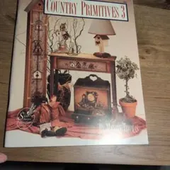 トールペイント洋書　Country Primitives 3