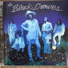 【3枚1100円】THE BLACK CROWES - バイ・ユア・サイドのサムネイル