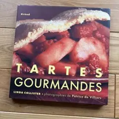 TARTES GOURMANDES 洋書 レシピ本