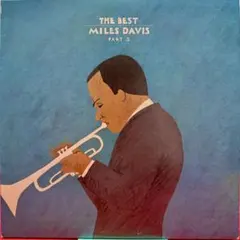 Miles Davis The Best Miles Davis Part II