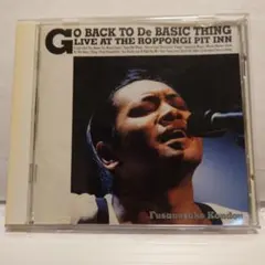 近藤房之助 / GO BACK TO De BASIC THING