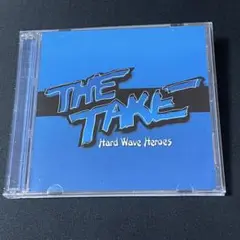 THE TAKE/Hard Wave Heroes 2枚組