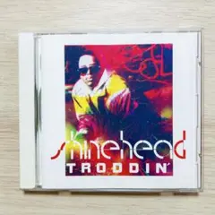 シャインヘッド　トロッディン Shinehead Troddin