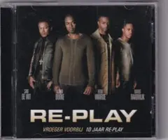 RE-PLAY Vroeger Voorbij 10 Jaar