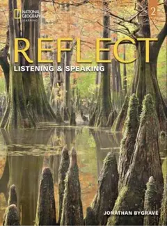 REFLECT Listening & Speaking 2 英語学習参考書