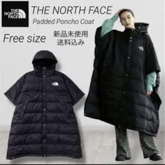 THE NORTH FACE パデッドポンチョコート フリーサイズ 新品未使用
