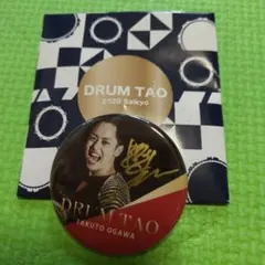 DRUM TAOおがわたくと君缶バッチ