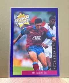 パニーニ ミロシェビッチ アストンヴィラ ESTRELLAS EUROPEAS