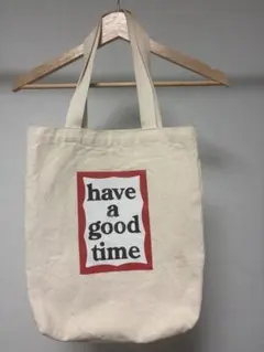 have a good time トートバッグ