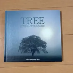 TREE SYMPHONY IN FOUR SEASONS 写真集