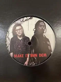 Skrillex Damian Marley / Make It Bun Dem