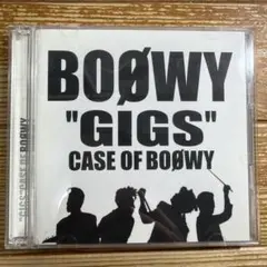 BOφWY/\"GIGS\"CASE OF BOφWY