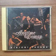 矢沢永吉 Anytime Woman CD