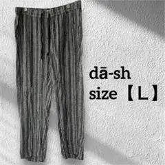 dā-sh 【Ｌ】ストライプ柄 イージーパンツ ゆったり 薄手