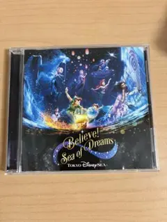 ビリーヴ！〜シー・オブ・ドリームス〜（東京ディズニーシー）CD