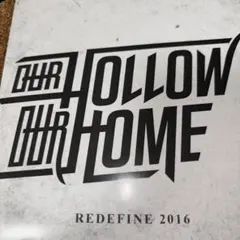 メタルコア Our Hollow Our Home / Redefine