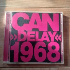can delay 1968 cd