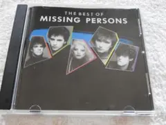 ミッシング・パーソンズ／The Best Of Missing Persons