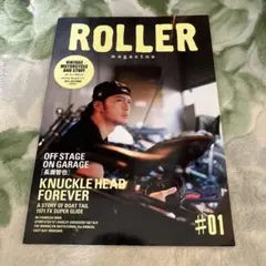 ROLLER magazine #01 (KNUCKLE HEAD FOREV…